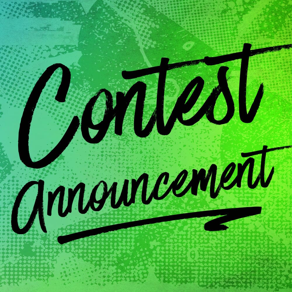 Another Contest Announcement!