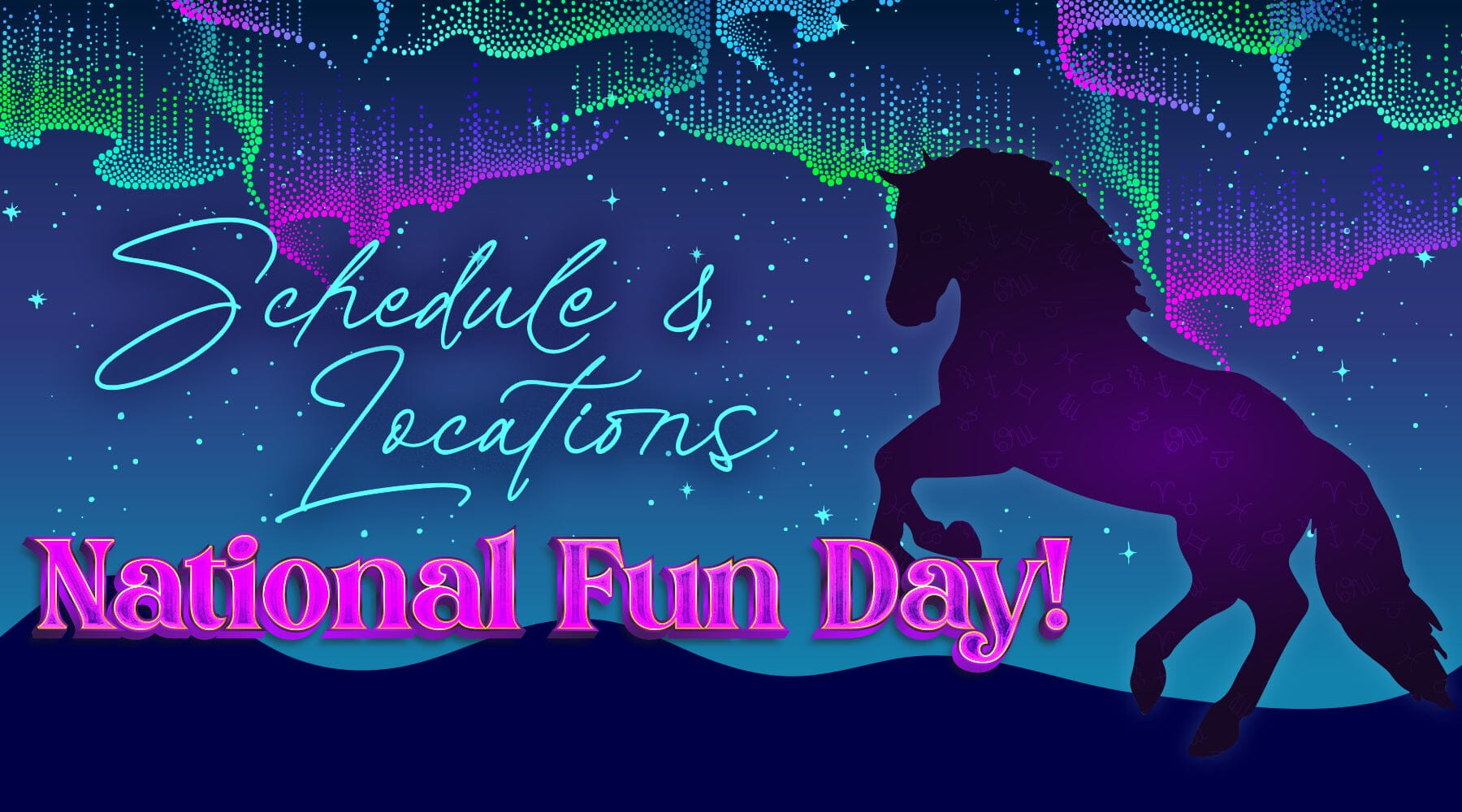 Schedule and Locations | National Fun Day 2024