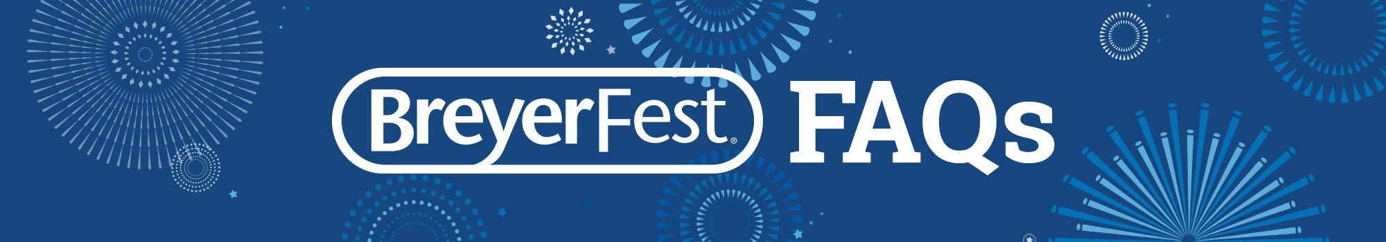 BreyerFest FAQs on Blue Background