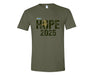 Hope Unisex T-Shirt - Green Shirt with Hope 2025 printed on it with an image of the Honor model