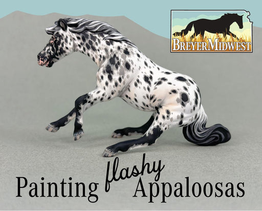 Painting Flashy Appaloosas! | BreyerMidwest 2025 - featuring a black and white appaloosa